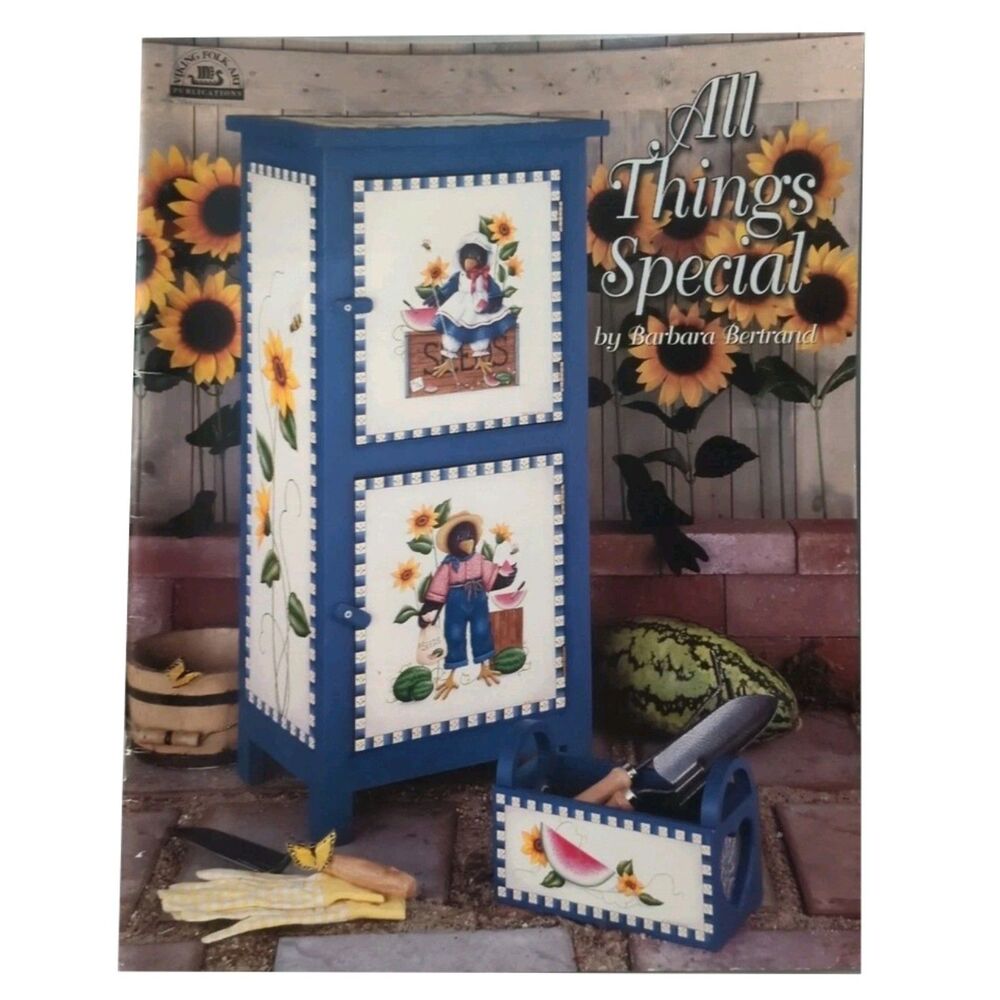 All Things Special Barbara Bertrand Decorative Tole Painting Craft Book 1998